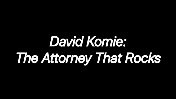 Ghost Attack: David Komie: The Attorney That Rocks